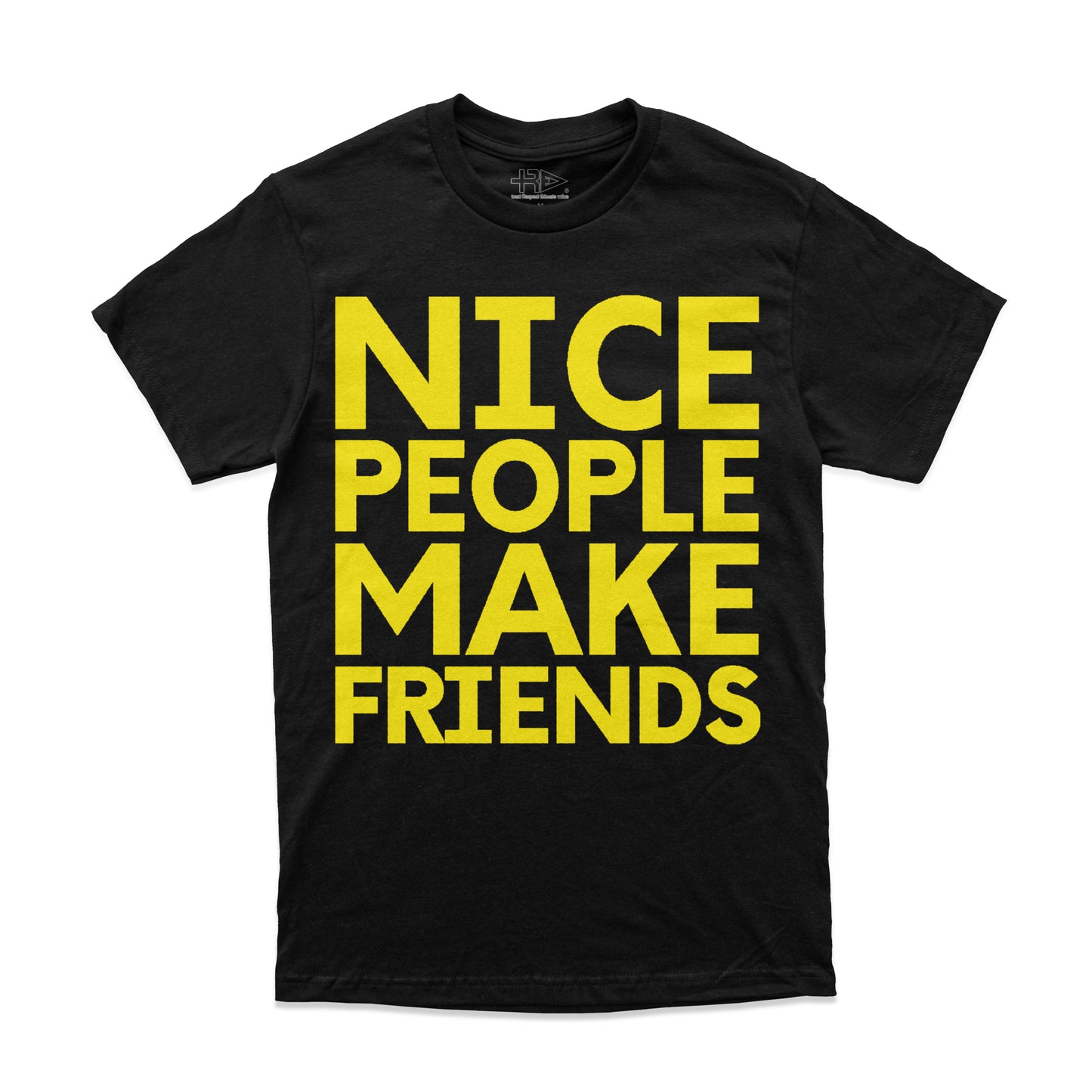 Friendly Reminder T-Shirt